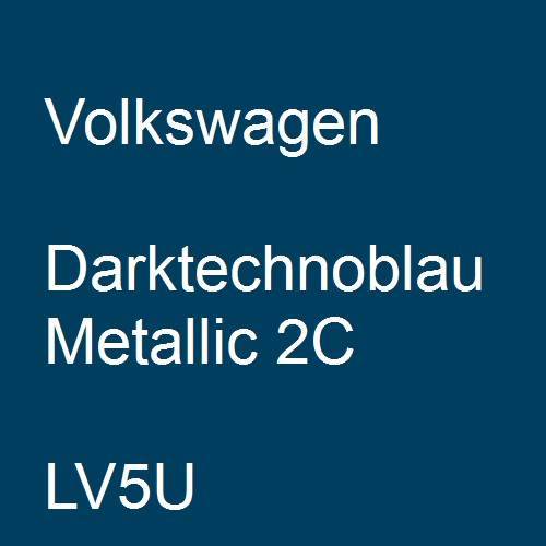 Volkswagen, Darktechnoblau Metallic 2C, LV5U.